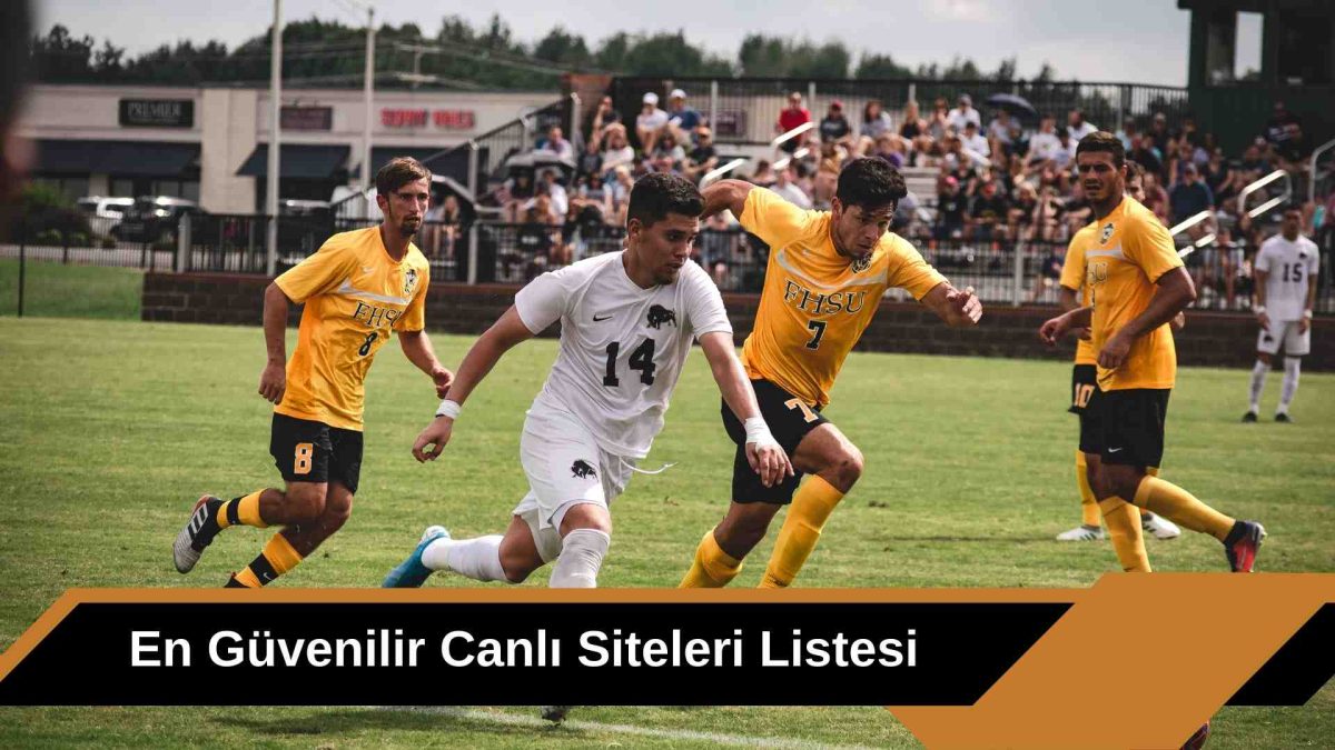En Güvenilir Canlı Siteleri Listesi