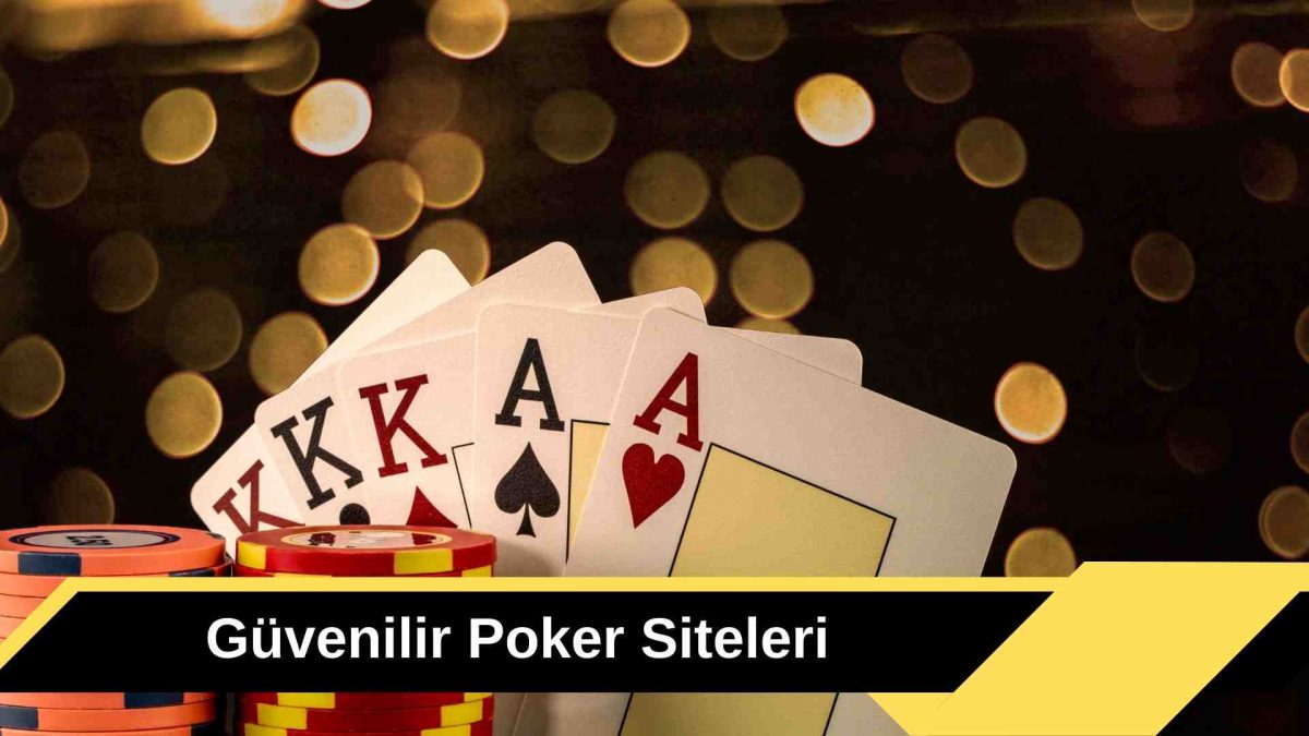 Güvenilir Poker Siteleri
