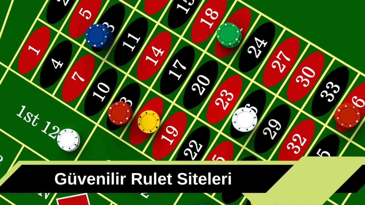 Güvenilir Rulet Siteleri